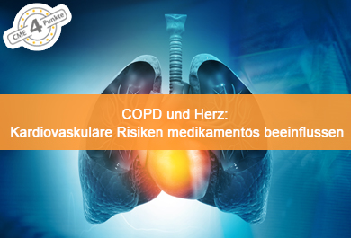 COPD und Herz: Kardiovaskuläre Risiken medikamentös beeinflussen