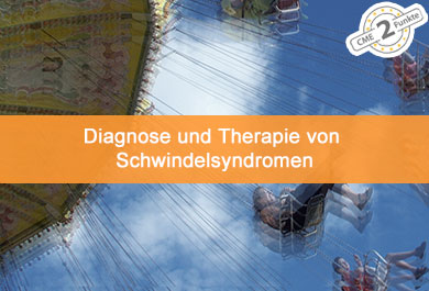 Diagnose und Therapie von Schwindelsyndromen