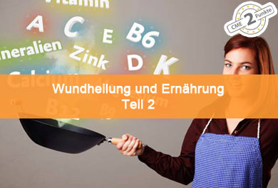 Wundheilung und Ernährung Teil-2