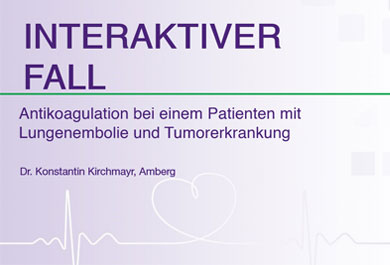 Interaktiver-Fall-Antikoagulation-bei-einem-Patienten-mit-Lungenembolie-und-Tumorerkrankung