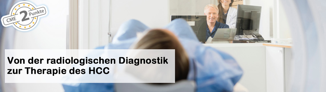 Von der radiologischen Diagnostik zur Therapie des HCC