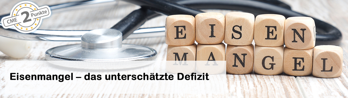 Eisenmangel – das unterschätzte Defizit