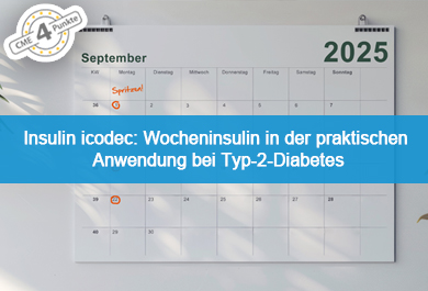Insulin icodec: Wocheninsulin in der praktischen Anwendung bei Typ-2-Diabetes