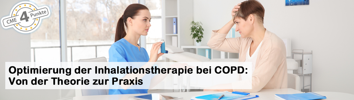 Optimierung der Inhalationstherapie bei COPD: Von der Theorie zur Praxis