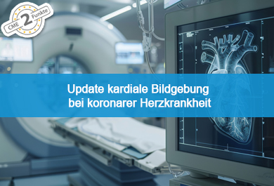 Update kardiale Bildgebung bei koronarer Herzkrankheit
