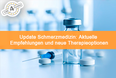Update Schmerzmedizin: Aktuelle Empfehlungen und neue Therapieoptionen